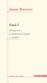 Couverture Essais, tome 1 : Wittgenstein, la modernité, le progrès et le déclin Editions Agone  (Banc d'essais) 2000