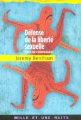 Couverture Défense de la liberté sexuelle Editions Mille et une nuits (La petite collection) 2004