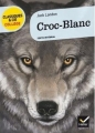 Couverture Croc-Blanc / Croc Blanc Editions Hatier (Classiques & cie - Collège) 2013