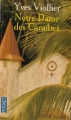 Couverture Les Saisons de Vendée, tome 3 : Notre-dame des Caraïbes Editions Pocket 2003