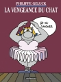Couverture Le Chat, tome 03 : La Vengeance du chat Editions Casterman 2017