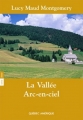 Couverture Anne, tome 7 : La vallée arc-en-ciel Editions Québec Amérique 2013