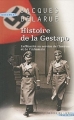 Couverture Histoire de la Gestapo Editions Succès du livre (Document) 1987