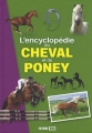 Couverture L'encyclopédie du cheval et du poney Editions ESI 2011