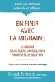 Couverture En finir avec la migraine Editions Thierry Souccar 2013
