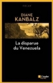 Couverture La disparue du Venezuela Editions de l'Aube (Noire) 2017
