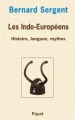 Couverture Les Indo-Européens Editions Payot (Bibliothèque historique) 1995