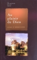 Couverture Au plaisir de Dieu Editions France Loisirs 2007