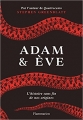 Couverture Adam & Eve : L'histoire sans fin de nos origines Editions Flammarion 2017