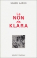 Couverture Le non de Klara Editions Maurice Nadeau 2002