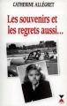Couverture Les souvenirs et les regrets aussi Editions Fixot 1994