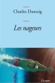 Couverture Les nageurs Editions Grasset 2010