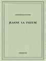Couverture Jeanne la fileuse Editions Bibliothèque Electronique du Québec 1878