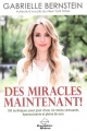 Couverture Des miracles maintenant ! Editions Le Dauphin Blanc 2017