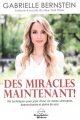 Couverture Des miracles maintenant ! Editions Le Dauphin Blanc 2017