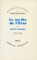 Couverture Le mythe de l'État Editions Gallimard  (Bibliothèque de philosophie) 1945