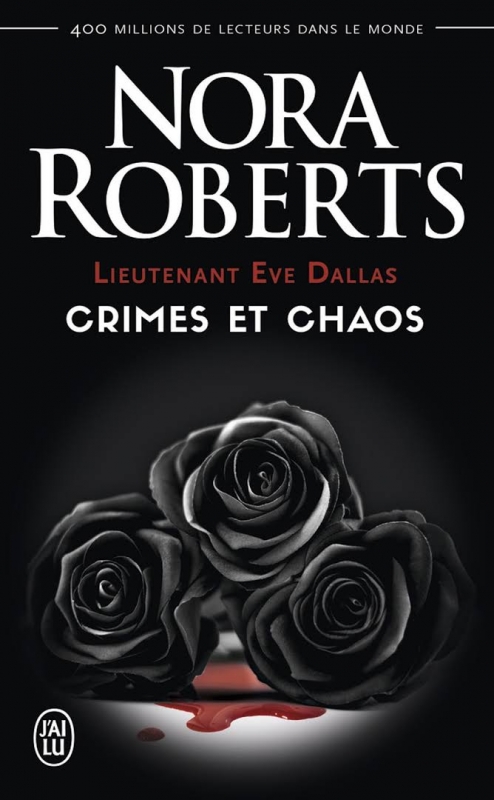 Couverture Lieutenant Eve Dallas, tome 31.5 : Crimes et chaos
