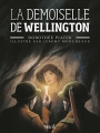 Couverture La demoiselle de Wellington Editions Seuil 2017