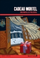 Couverture Cadeau mortel Editions Rageot (Heure noire) 2005