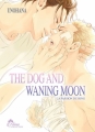 Couverture The dog and waning moon : La passion du ring, tome 1 Editions IDP (Hana Collection) 2017