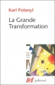 Couverture La grande transformation Editions Gallimard  (Tel) 2015