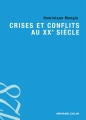 Couverture Crises et conflits au XXe siècle Editions Armand Colin (128) 2014