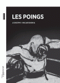 Couverture Les poings Editions BSN Press 2017