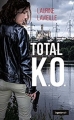 Couverture Total K.O. Editions La geste (Le geste Noir) 2017