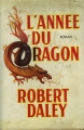 Couverture L'année du dragon Editions Albin Michel 1982
