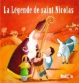 Couverture La légende de saint Nicolas Editions Le Ballon 2008