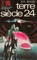 Couverture Terre siècle 24, tome 1 Editions Marabout (Science Fiction) 1974