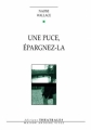 Couverture Une puce, épargnez-la Editions Théâtrales (Répertoire contemporain) 2007