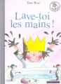 Couverture Lave-toi les mains ! Editions Gallimard  (Jeunesse) 2001