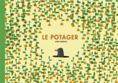 Couverture Le potager Editions La Joie de Lire 2017