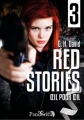 Couverture Red stories, tome 3 : Oeil pour oeil Editions Pandorica 2017