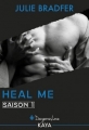 Couverture Heal me, tome 1 Editions Kaya 2017