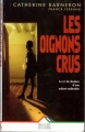 Couverture Les oignons crus Editions L'Archipel 1998