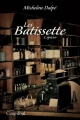 Couverture Les Batissette, tome 1 : L'épicier Editions Coup d'Oeil 2013