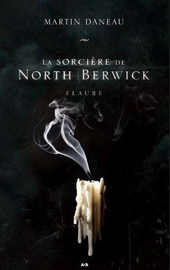 Couverture La sorcière de North Berwick, tome 3 : Flaure