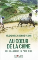 Couverture Au coeur de la Chine : Une française en pays Miao Editions Albin Michel 2007