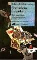 Couverture Le quatuor de Jérusalem, tome 2 : Jérusalem au poker Editions Robert Laffont (Ailleurs & demain) 2005