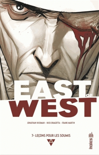 Couverture East of West, tome 07 : Leçons pour les soumis