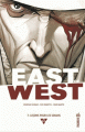 Couverture East of West, tome 07 : Leçons pour les soumis Editions Urban Comics (Indies) 2017