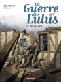 Couverture La guerre des Lulus, tome 5 : 1918 : Le der des ders Editions Casterman 2017