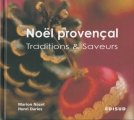 Couverture Noël provençal : Traditions & saveurs Editions Edisud 2010