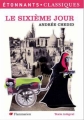 Couverture Le sixième jour Editions Flammarion (GF - Étonnants classiques) 2011