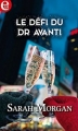 Couverture Le défi du dr Avanti Editions Harlequin (E-lit) 2017