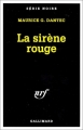 Couverture La sirène rouge Editions Gallimard  (Série noire) 2000