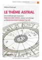 Couverture Le thème astral Editions Eyrolles (Pratique) 2014