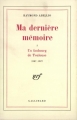 Couverture Ma dernière mémoire, tome 2 : Les militants : 1927-1939 Editions Gallimard  (Blanche) 1991